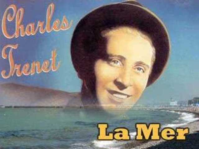 La Mer - Charles Trenet