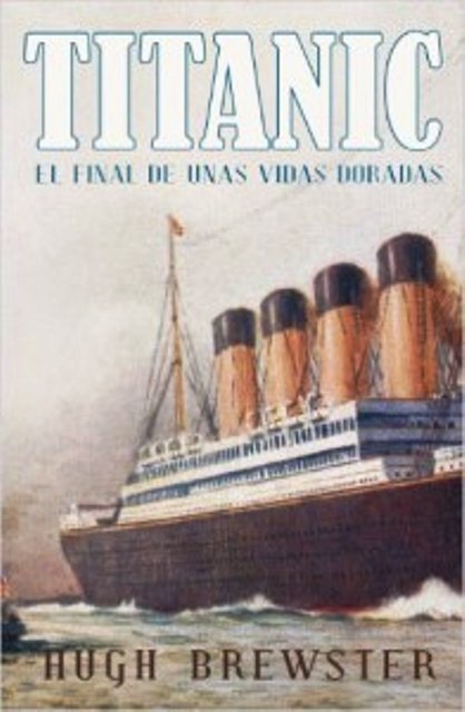 Titanic-el-final-de-unas-vidas-doradas-196x300