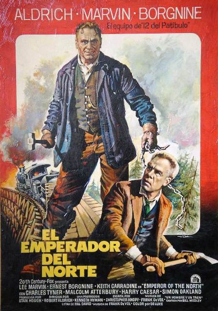 1973 EL EMPERADOR DEL NORTE poster